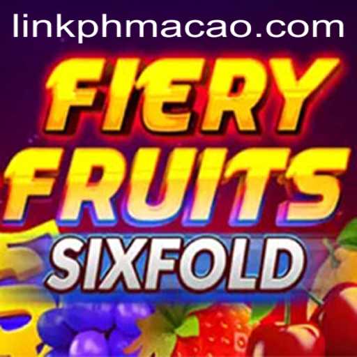 FieryFruitsSixFold: Unveiling the Ultimate Gaming Experience with PHMACAO